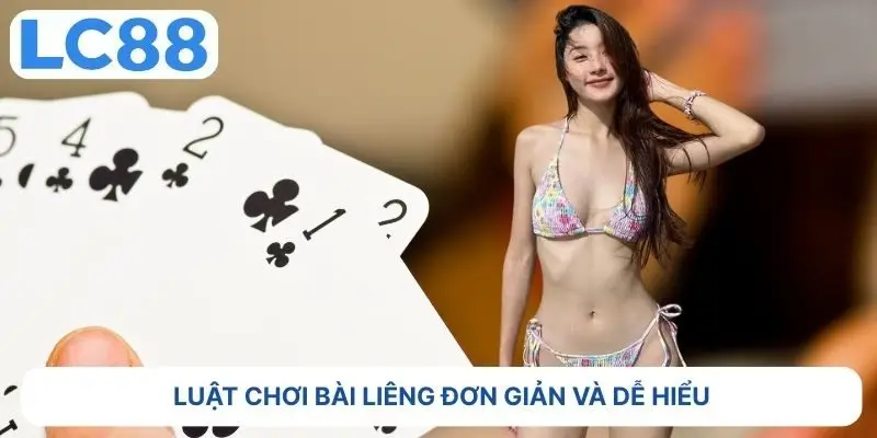 Luật chơi bài Liêng đơn giản và dễ hiểu